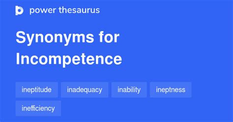 someone who does not have the. . Incompetence thesaurus